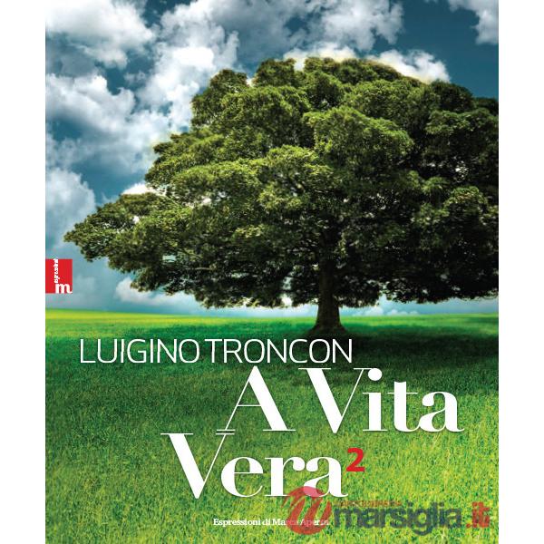Vita vera (A). Vol. 2