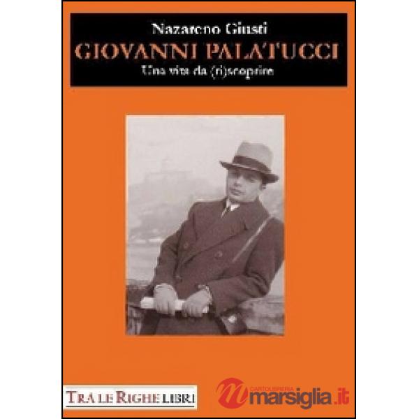 Giovanni Palatucci. Una vita da (ri)scoprire