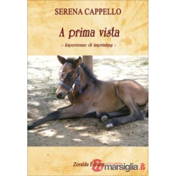 A prima vista. Esperienze di imprinting