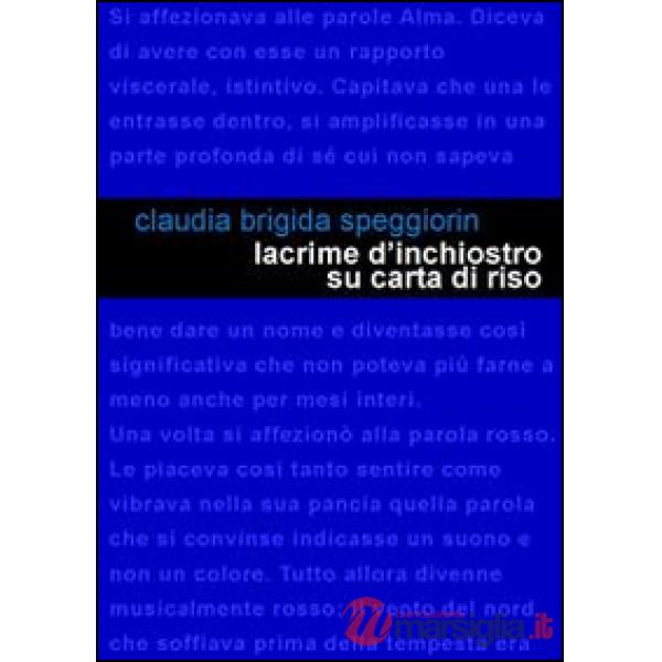 Lacrime d'inchiostro su carta di riso. Piccolo libro sul destino