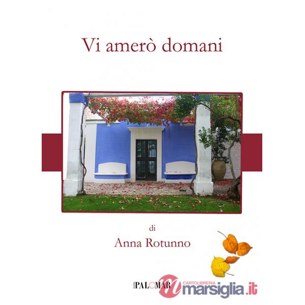 Vi amerò domani