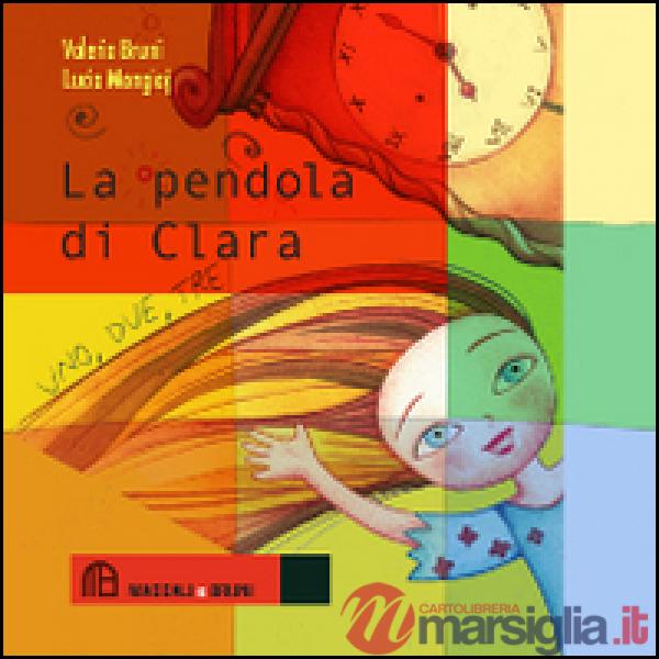 Pendola di Clara (La)