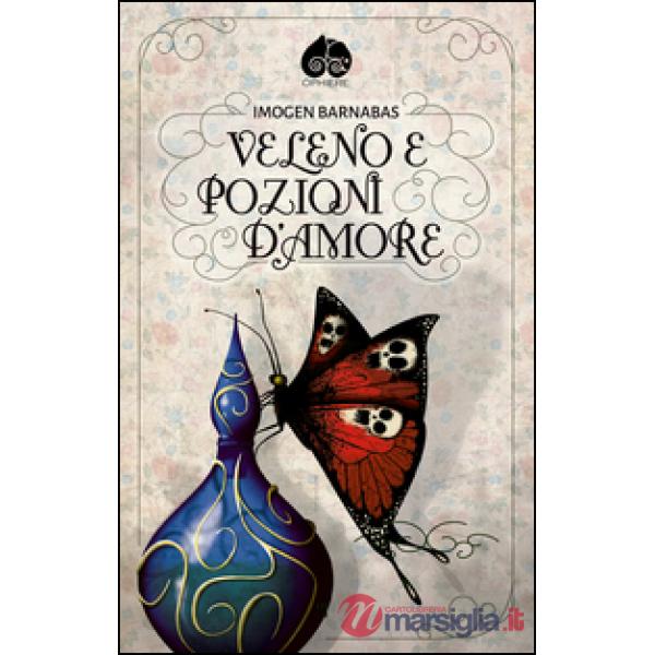 Veleno e pozioni d'amore