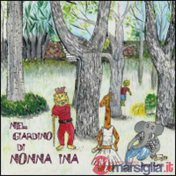 Nel giardino di nonna Ina