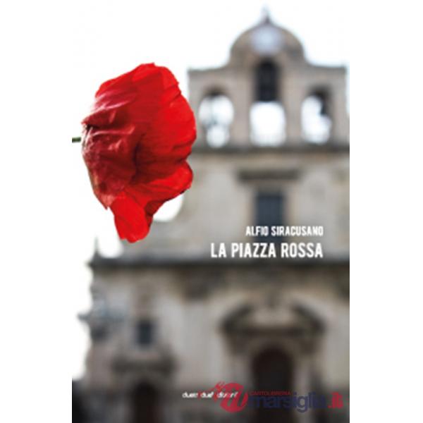 Piazza Rossa (La)