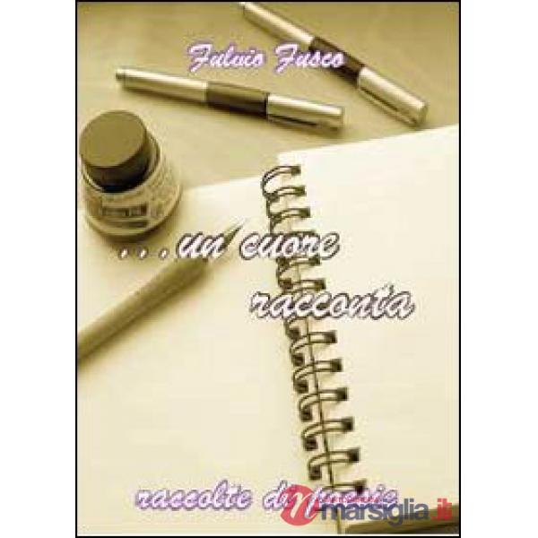 Cuore racconta (Un)