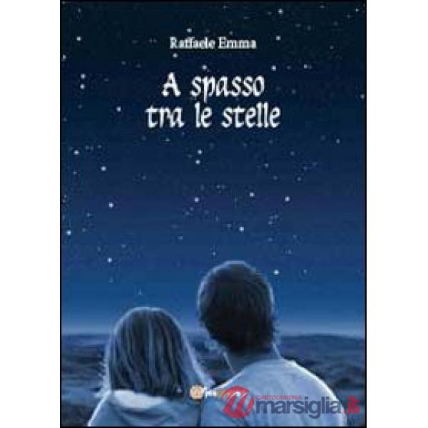 A spasso tra le stelle