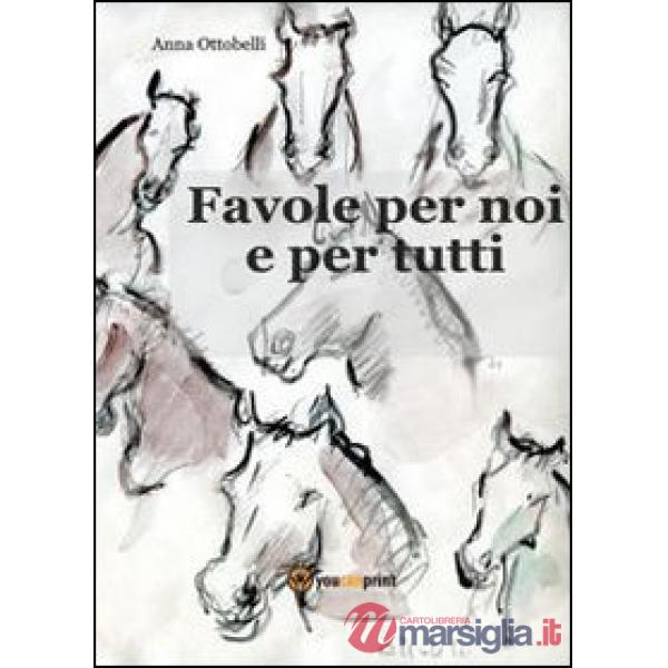 Favole per noi e per tutti