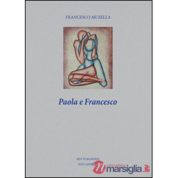 Paola e Francesco