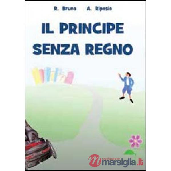Principe senza regno (Il)