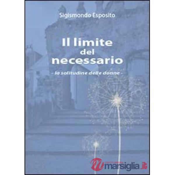 Limite del necessario (Il)