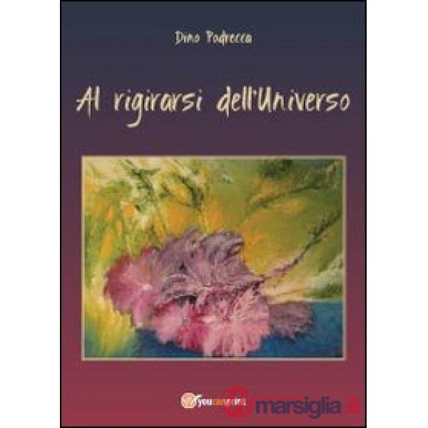 Al rigirarsi dell'universo