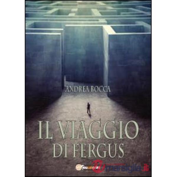 Viaggio di Fergus (Il)