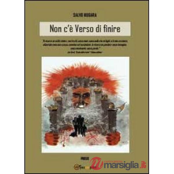 Non c'è verso di finire