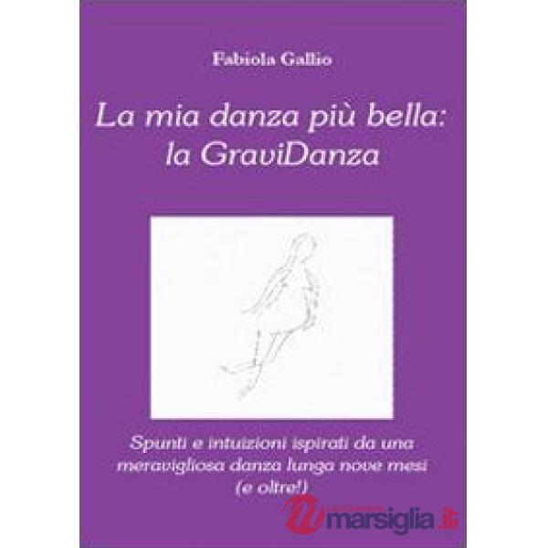 Mia danza più bella: la gravidanza (La)