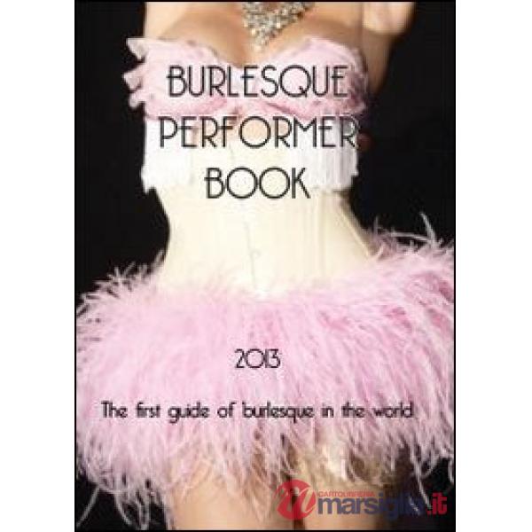Burlesque performer book