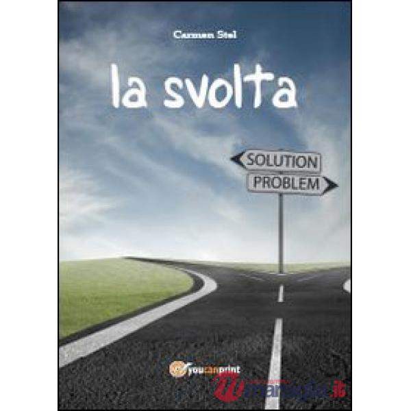 Svolta (La)
