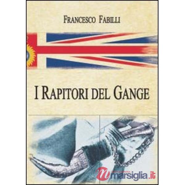 Rapitori del Gange (I)