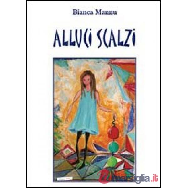 Alluci scalzi