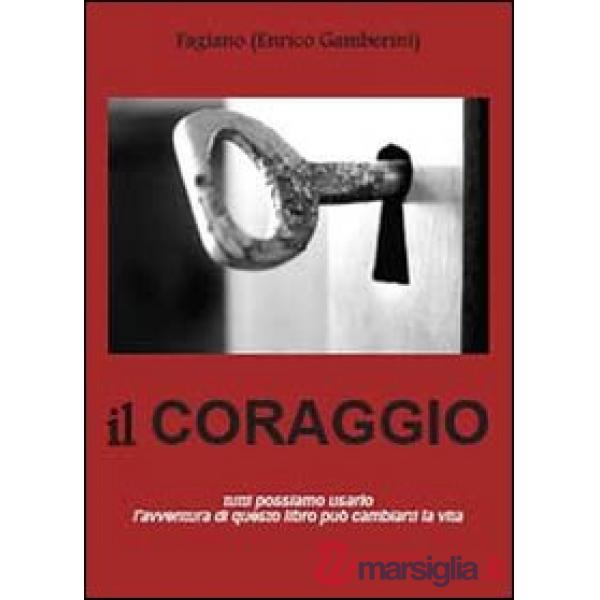 Coraggio (Il)