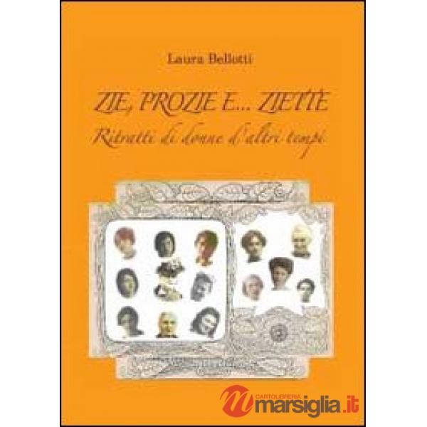 Zie, prozie e... ziette