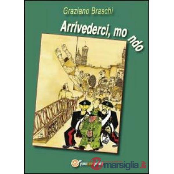 Arrivederci, mondo