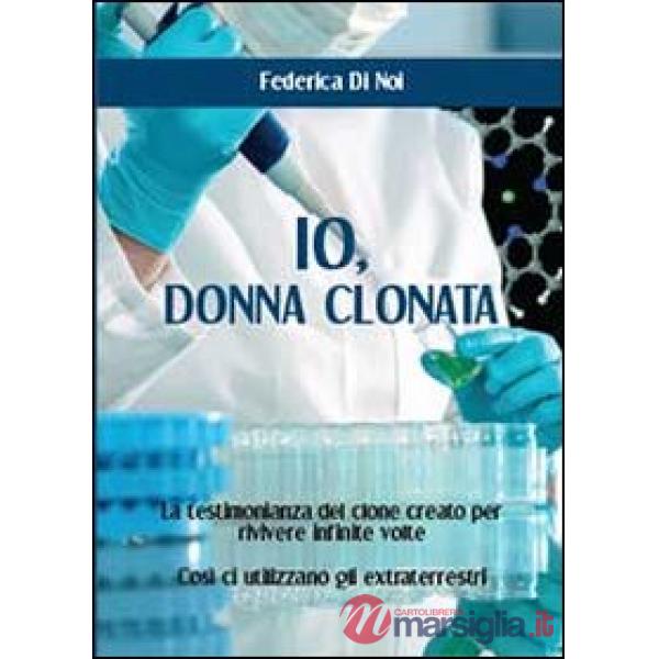 Io, donna clonata