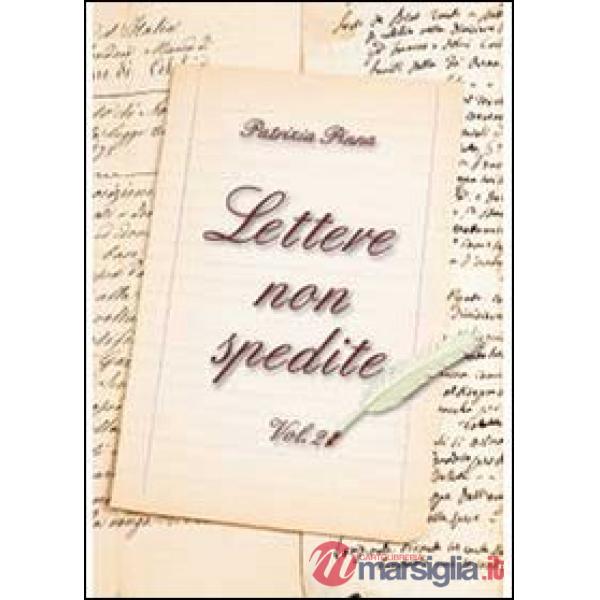 Lettere non spedite. Vol. 2