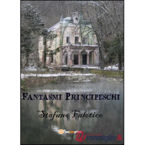 Fantasmi principeschi