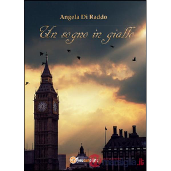 Sogno in giallo (Un)