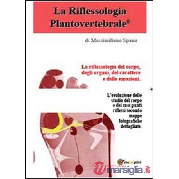 Riflessologia plantovertebrale (La)