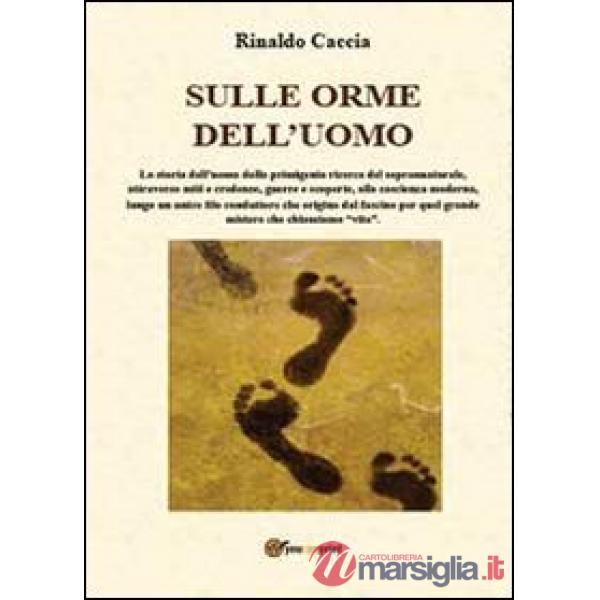Sulle orme dell'uomo