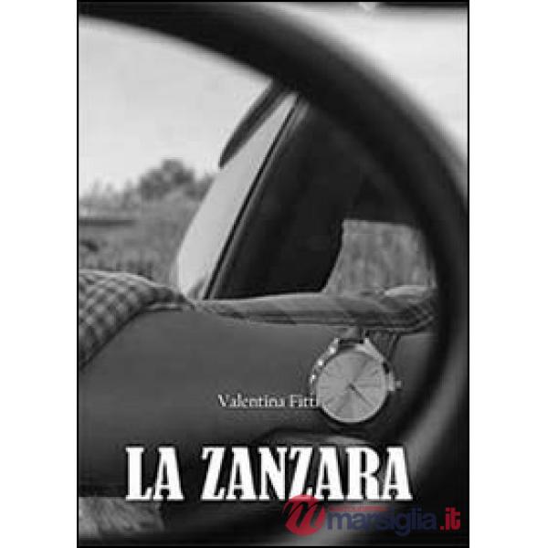 Zanzara (La)