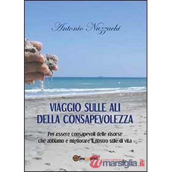 Viaggio sulle ali della consapevolezza