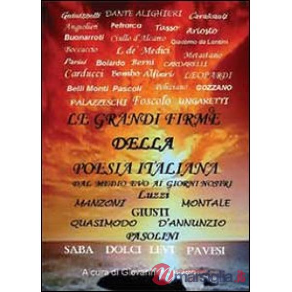 Grandi firme della poesia italiana (Le)