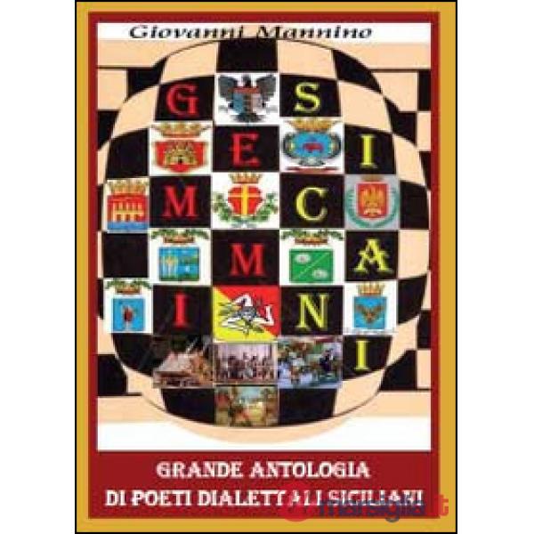 Gemmi sicani. Grande antologia di poeti dialettali siciliani