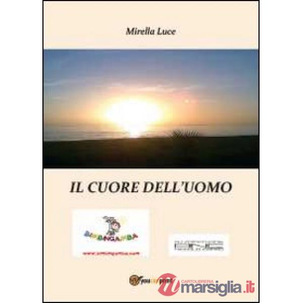 Cuore dell'uomo (Il)