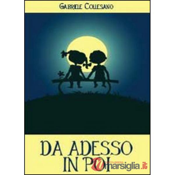 Da adesso in poi