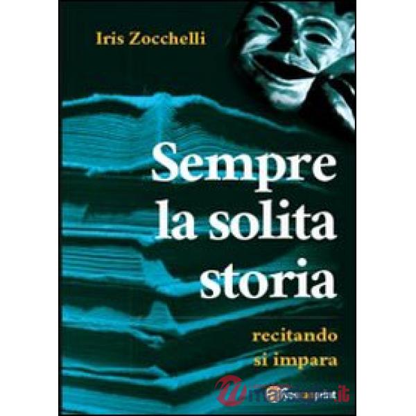 Sempre la solita storia
