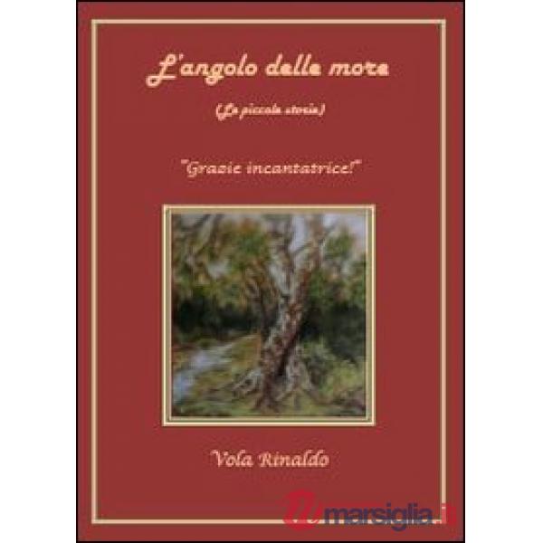 Angolo delle more (L')