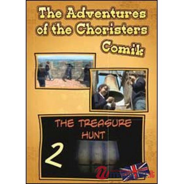 Tresure hunt. The adventures of the choristers. Comik (The)