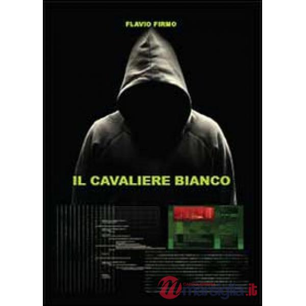 Cavaliere bianco (Il)