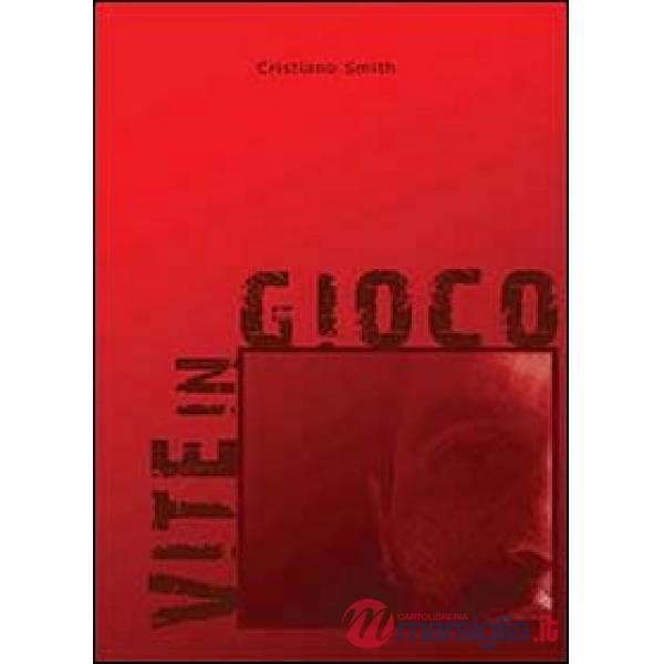 Vite in gioco