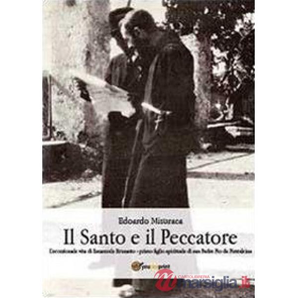 Santo e il peccatore (Il)