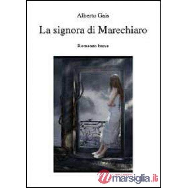 Signora di Marechiaro (La)