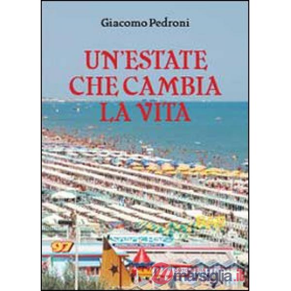 Estate che cambia la vita (Un')