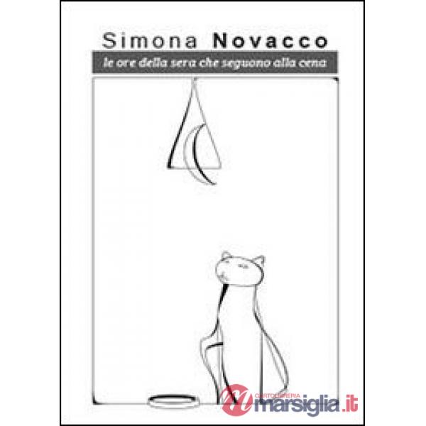 Ore della sera che seguono alla cena (Le)
