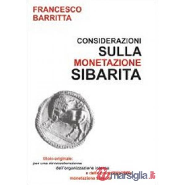 Considerazioni sulla monetazione sibarita
