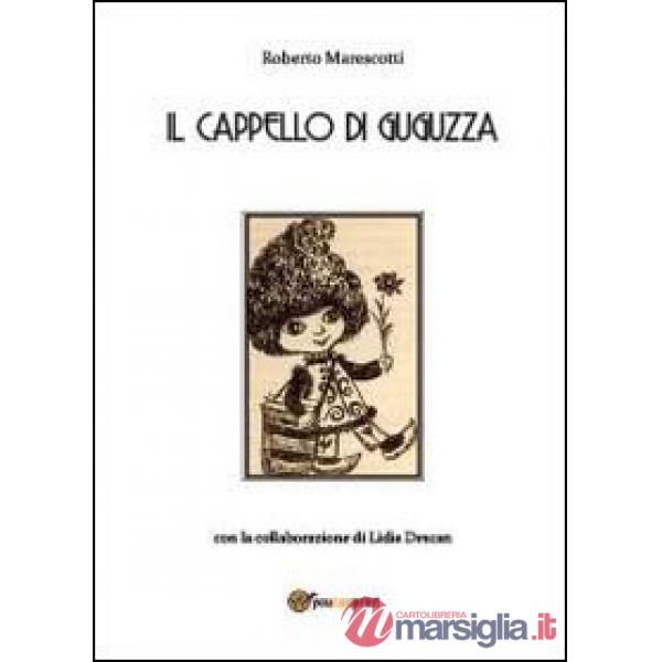 Cappello di Guguzza (Il)