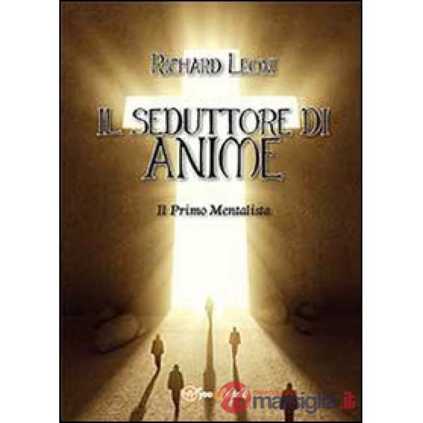 Seduttore di anime (Il)